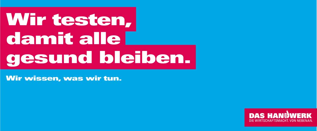 Slogan für Corona-Schnelltests in den Handwerksbetrieben (Grafik: Handwerkskammer Niederbayern-Oberpfalz)