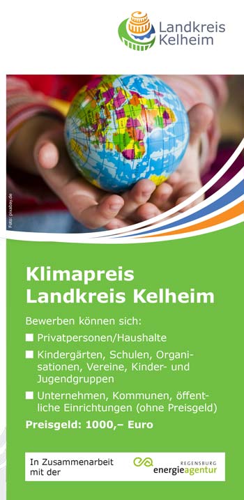 Der Landkreis Kelheim ruft im Jahr 2023 zum vierten Mal den „Klimapreis Landkreis Kelheim“ aus. (Foto/Grafik: Landratsamt Kelheim)